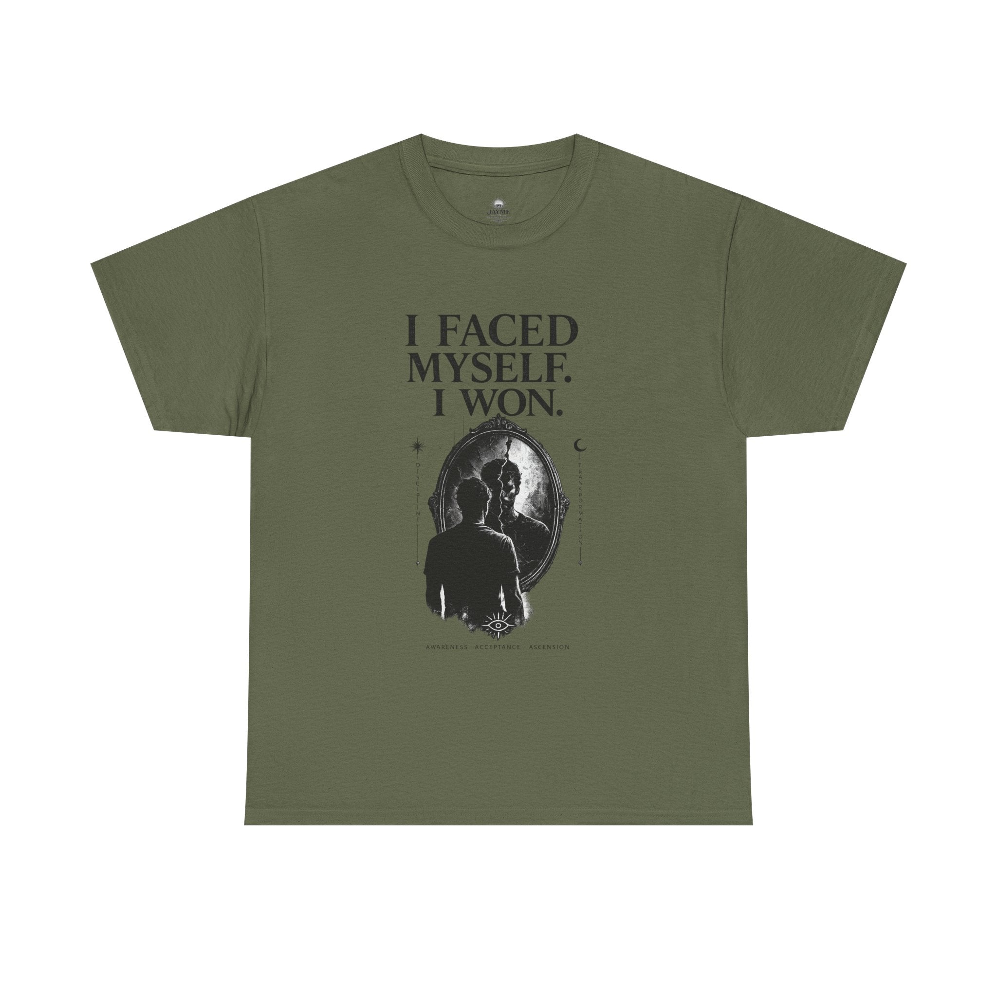 I Faced Myself, I Won Motivational T-Shirt