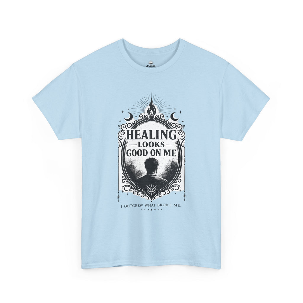 Healing Looks Good On Me Graphic T-Shirt