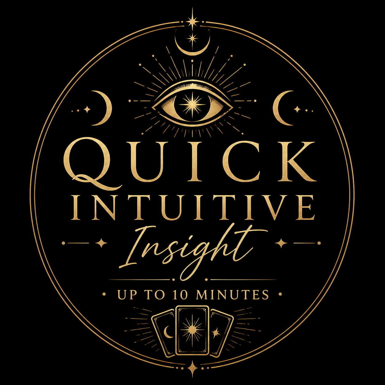 Quick Intuitive Insight (Up to 10 Minutes)